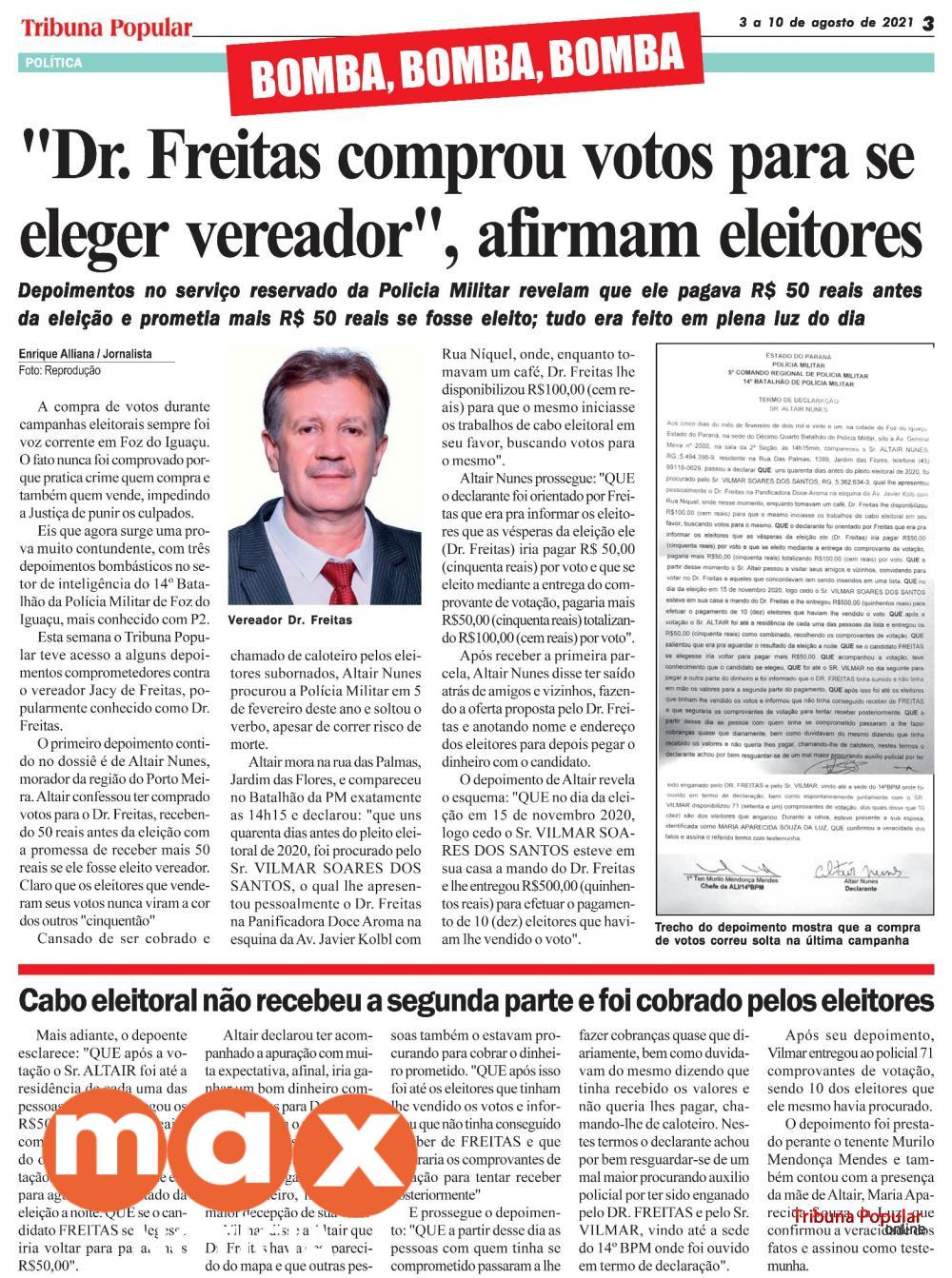 Eleitores afirmam que vereador “Dr. Freitas” comprou votos para se eleger vereador”
