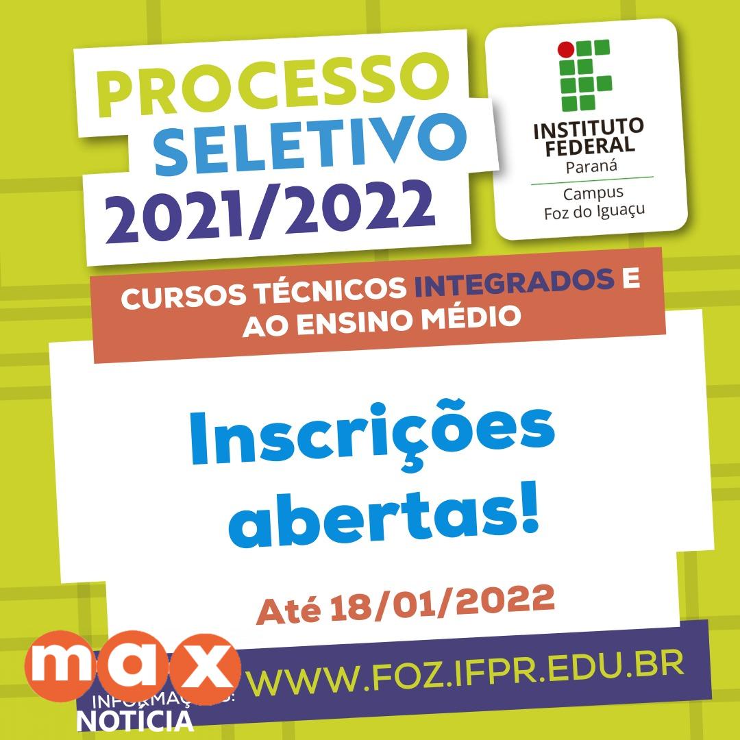IFPR – Campus Foz do Iguaçu abre inscrições para o Processo Seletivo – Cursos Técnicos Integrados ao Ensino Médio