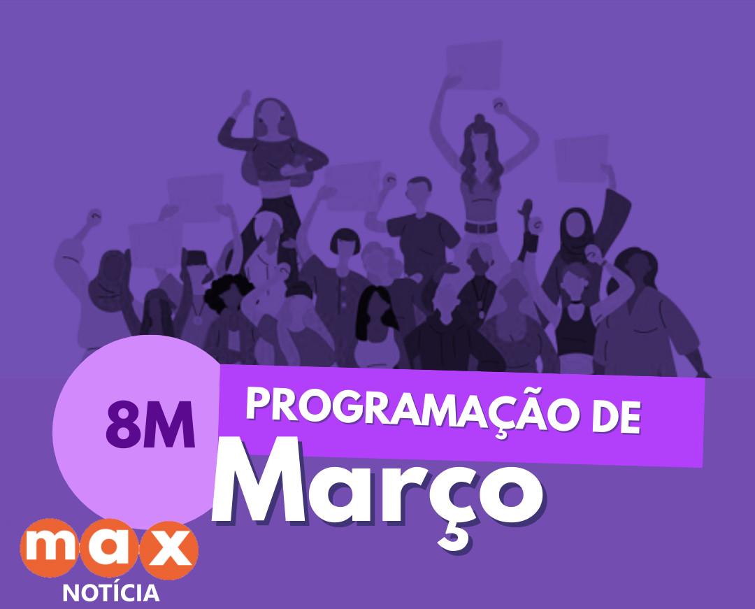 Mês da Mulher terá mais de 30 atividades abertas ao público