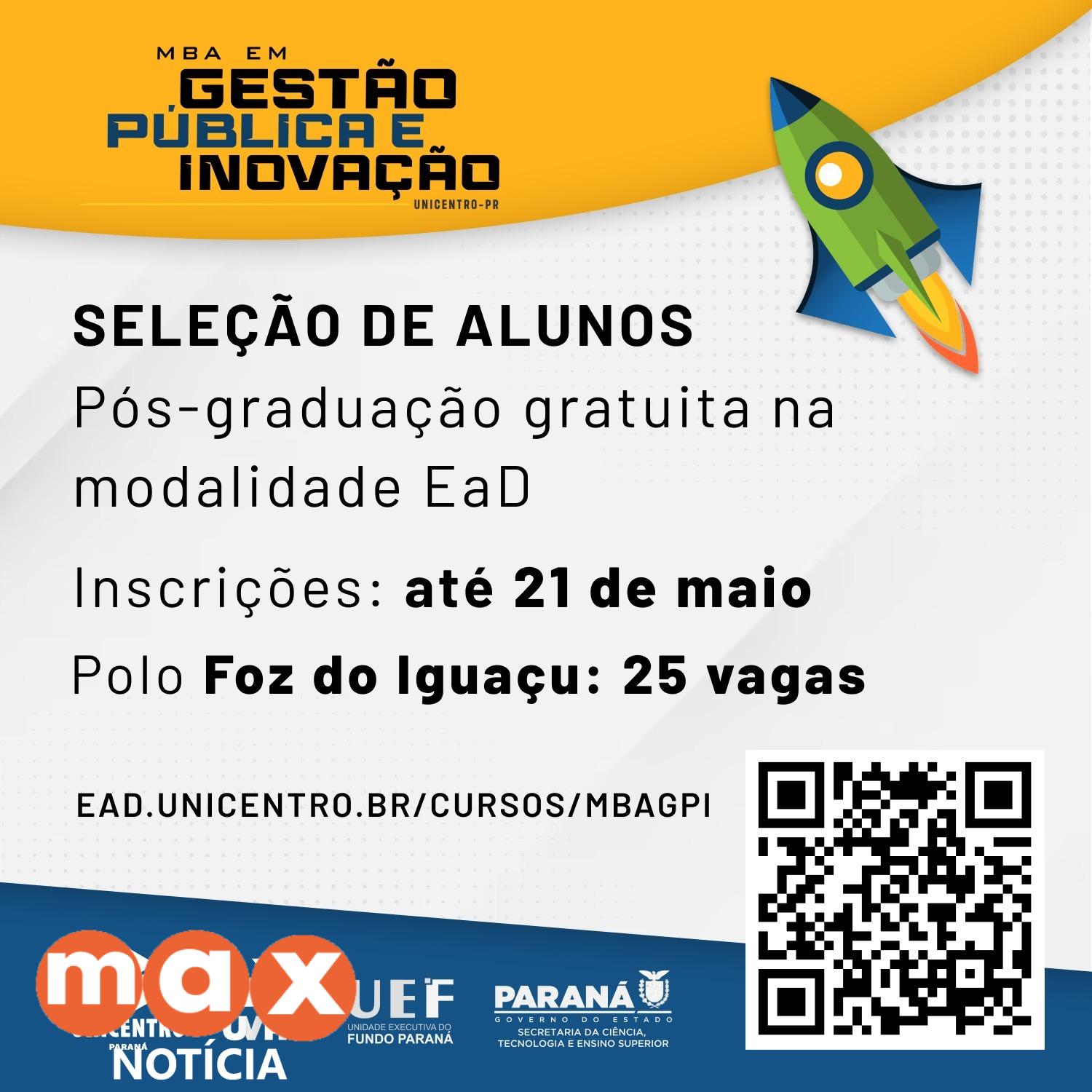 Foz do Iguaçu tem 25 vagas gratuitas para o MBA em Gestão Pública e Inovação da Unicentro