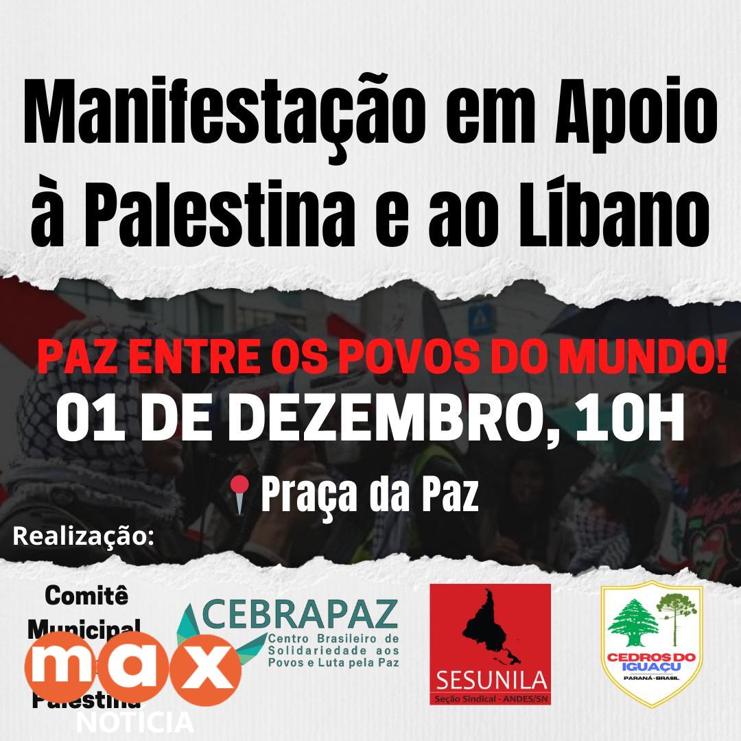 Convocação para Manifestação em Apoio ao Líbano e à Palestina
