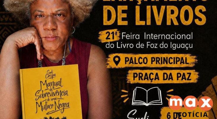 Sueli Crespa lança Manual de Sobrevivência de uma Mulher Negra na Feira do Livro em Foz